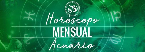 Horóscopo de Acuario Mensual